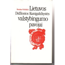 Visneris H. - Lietuvos Didžiosios kunigaikštystės valstybingumo pavojai - 1991